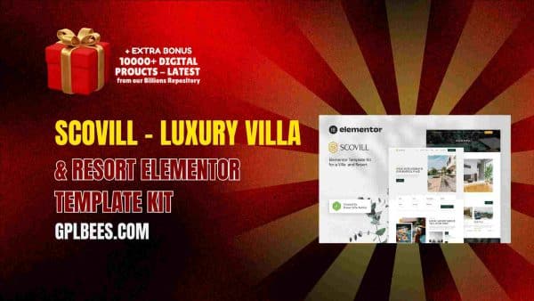 Scovill – Luxury Villa &Amp; Resort Elementor Template Kit At Best Price - Gpl Bees