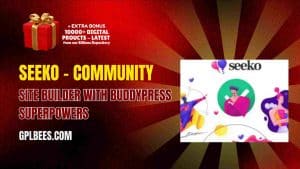 Seeko – Community Site Builder with BuddyPress SuperPowers