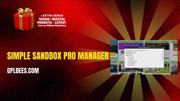 Simple Sandbox Pro Manager - Gpl Bees Simple Sandbox Pro Manager At Best Price - Gpl Bees