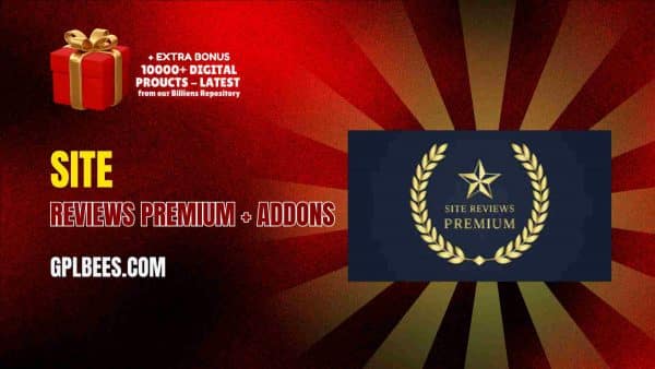 Site Reviews Premium + Addons At Best Price - Gpl Bees