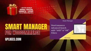 Smart Manager For WooCommerce - Buy GPL 9 at Best Price