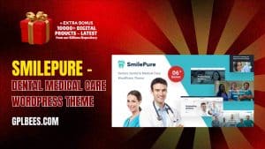 SmilePure – Dental Medical Care WordPress Theme - Buy GPL 11 at Best Price