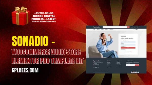 Sonadio – Woocommerce Audio Store Elementor Pro Template Kit At Best Price - Gpl Bees