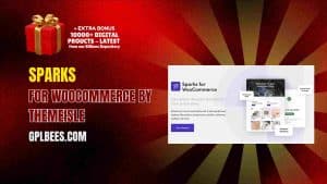 Sparks for WooCommerce By Themeisle - Buy GPL 9 at Best Price