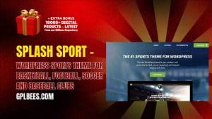 Splash Sport – WordPress Sports Theme for Basketball, Football, Soccer and Baseball Clubs - Buy GPL 433 at Best Price