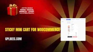 Sticky Mini Cart For WooCommerce - Buy GPL 9 at Best Price