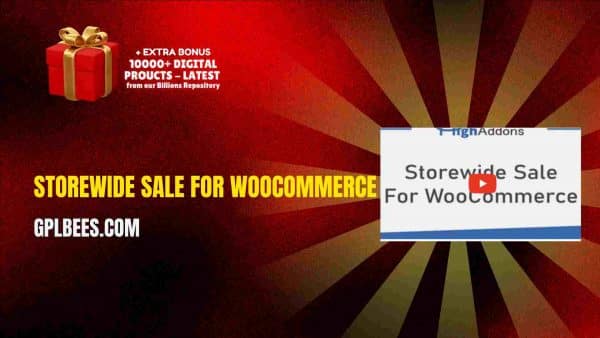 Storewide Sale For Woocommerce - Gpl Bees Storewide Sale For Woocommerce At Best Price - Gpl Bees