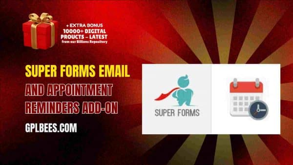 Super Forms Email And Appointment Reminders Add-On At Best Price - Gpl Bees