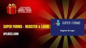 Super Forms – Register & Login - Buy GPL 7 at Best Price