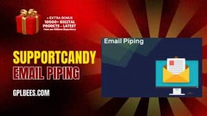 SupportCandy Email Piping - Buy GPL Customer Support Plugins at Best Price