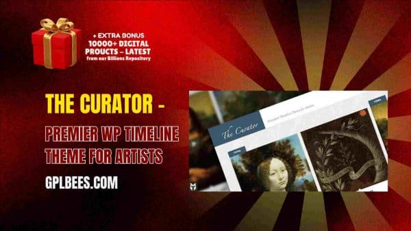 The Curator – Premier Wp Timeline Theme For Artists At Best Price - Gpl Bees