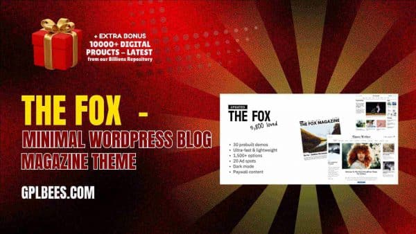 The Fox  - Minimal Wordpress Blog Magazine Theme At Best Price - Gpl Bees