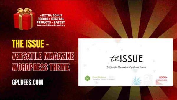 The Issue – Versatile Magazine Wordpress Theme At Best Price - Gpl Bees