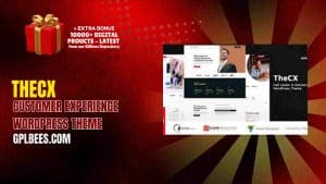 TheCX – Customer Experience WordPress Theme - Buy GPL 461 at Best Price