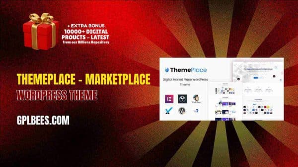 Themeplace – Marketplace Wordpress Theme At Best Price - Gpl Bees