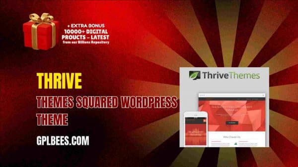 Thrive Themes Squared Wordpress Theme At Best Price - Gpl Bees
