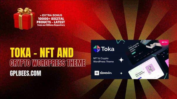 Toka – Nft And Crypto Wordpress Theme At Best Price - Gpl Bees