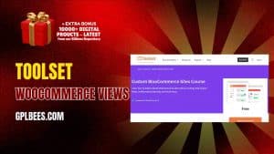 Toolset WooCommerce Views - Buy GPL 9 at Best Price