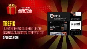 Trefix – Electronics and Gadgets Repair Services Elementor Template Kit - Buy GPL 207 at Best Price