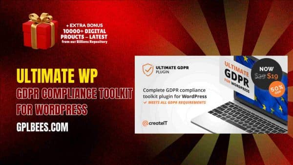 Ultimate Wp Gdpr Compliance Toolkit For Wordpress At Best Price - Gpl Bees