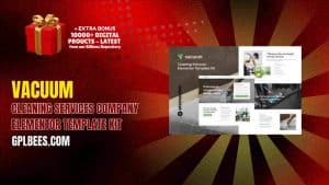 Vacuum – Cleaning Services Company Elementor Template Kit - Buy GPL 210 at Best Price