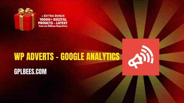 Wp Adverts – Google Analytics At Best Price - Gpl Bees