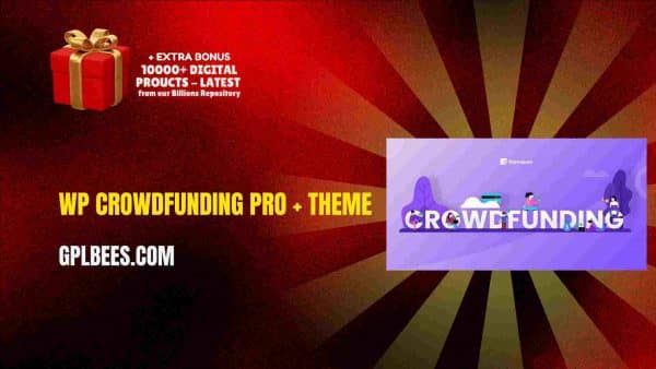 Wp Crowdfunding Pro + Theme At Best Price - Gpl Bees