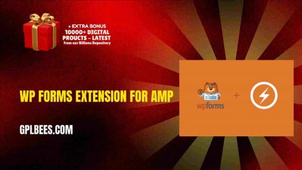 Wp Forms Extension For Amp At Best Price - Gpl Bees