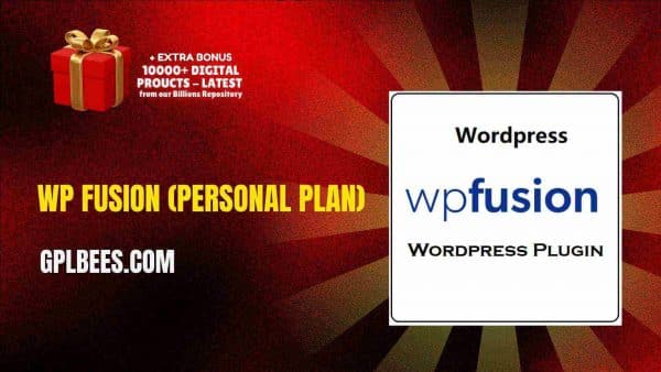 Wp Fusion (Personal Plan) At Best Price - Gpl Bees