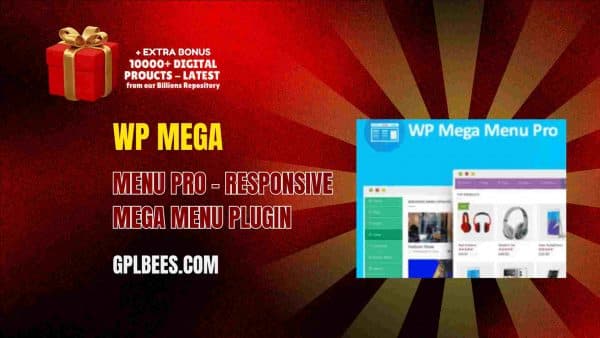 Wp Mega Menu Pro – Responsive Mega Menu Plugin At Best Price - Gpl Bees