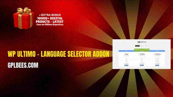 Wp Ultimo – Language Selector Addon At Best Price - Gpl Bees