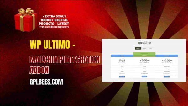 Wp Ultimo – Mailchimp Integration Addon At Best Price - Gpl Bees