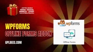 WPForms Offline Forms Addon - Buy GPL 8 at Best Price