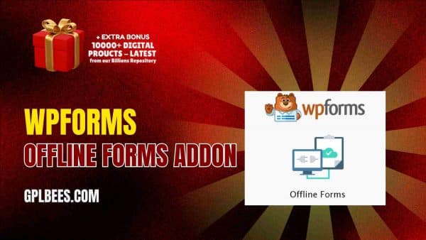 Wpforms Offline Forms Addon At Best Price - Gpl Bees