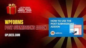 WPForms Post Submissions Addon - Buy GPL 8 at Best Price