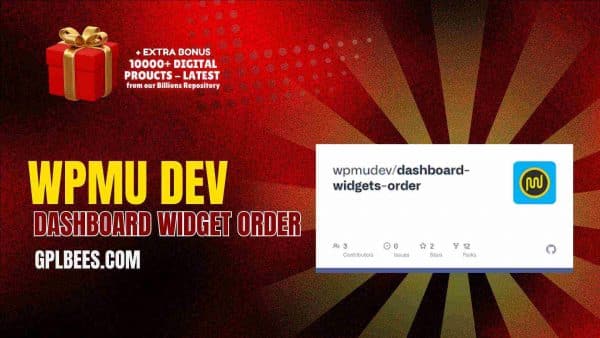 Wpmu Dev Dashboard Widget Order At Best Price - Gpl Bees
