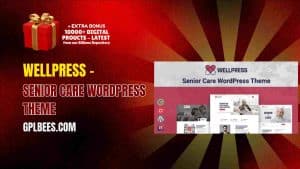 WellPress – Senior Care WordPress Theme - Buy GPL 98 at Best Price