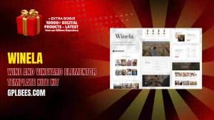 Winela – Wine and Vineyard Elementor Template Kit - Buy GPL 222 at Best Price