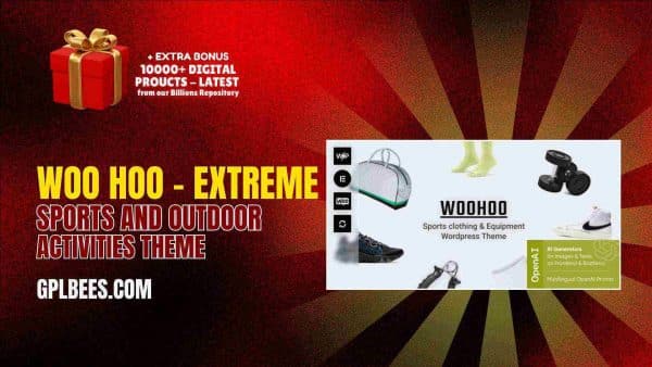 Woo Hoo – Extreme Sports And Outdoor Activities Theme At Best Price - Gpl Bees