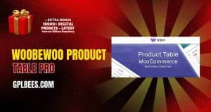 WooBeWoo Product Table Pro - Buy GPL 10 at Best Price