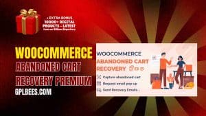 WooCommerce Abandoned Cart Recovery Premium - Buy GPL 11 at Best Price