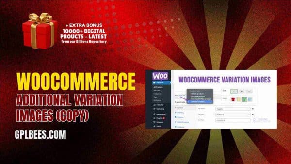 Woocommerce Additional Variation Images (Copy) At Best Price - Gpl Bees