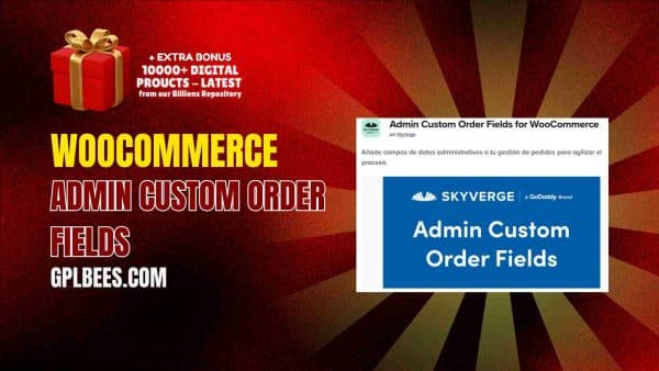 Woocommerce Admin Custom Order Fields At Best Price - Gpl Bees