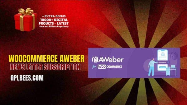 Woocommerce Aweber Newsletter Subscription At Best Price - Gpl Bees