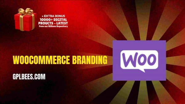 Woocommerce Branding At Best Price - Gpl Bees