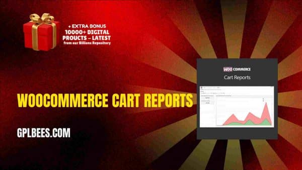 Woocommerce Cart Reports At Best Price - Gpl Bees