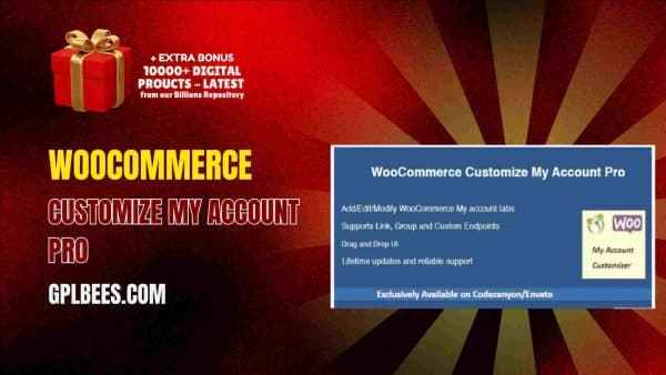 Woocommerce Customize My Account Pro At Best Price - Gpl Bees