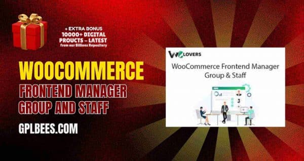 Woocommerce Frontend Manager – Group And Staff At Best Price - Gpl Bees
