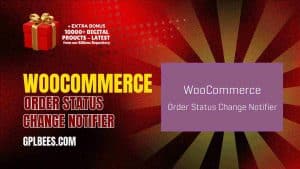 WooCommerce Order Status Change Notifier - Buy GPL 89 at Best Price