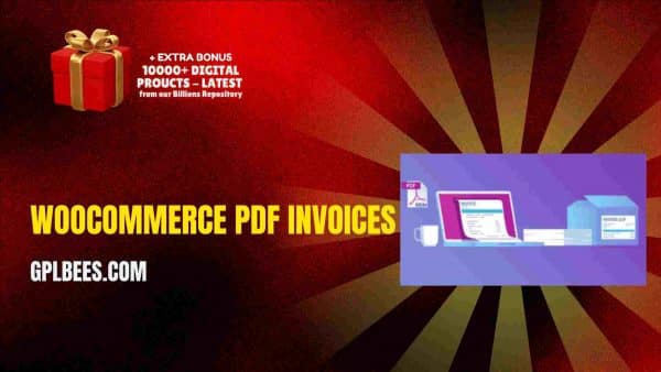 Woocommerce Pdf Invoices At Best Price - Gpl Bees
